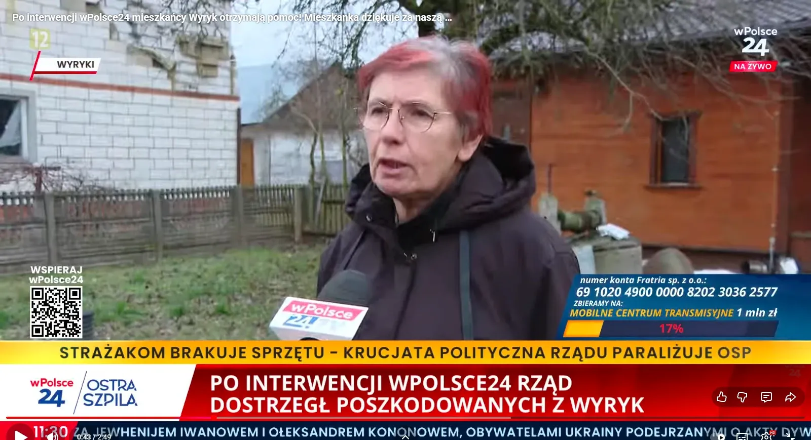 Mieszkanka Wyryk dziękuje telewizji wPolsce24. Dzięki nam rząd wreszcie dostrzegł dramat mieszkańców