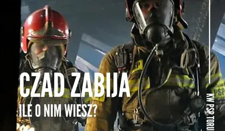 Po Tragedii w Chełmnie Komenda Wojewódzka Państwowej Straży Pożarnej w Toruniu po raz kolejny zwróciła się do właścicieli budynków o montaż czujników tlenku węgla w swoich domach