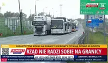 Ogromne zatory przy granicy. Tiry stoją w gigantycznych korkach