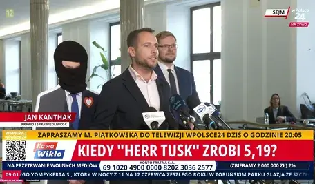 Kanthak pokazał twarz potwora
