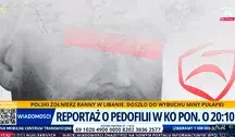 Reportaż o kolejnej pedofilskiej aferze w strukturach partii Tuska już 30 marca o godz. 20.10 w telewizji wPolsce24