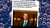 Rafał Trzaskowski bardzo ostro i bardzo nieprzyzwoicie zaatakował prezydenta Karola Nawrockiego na łamach hiszpańskiego "El Mundo"