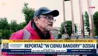 Reportaż w cieniu Bandery