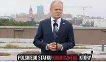 Donald Tusk zapowiedział budowę pierwszego polskiego statku kosmicznego, a jego słowa wywołały falę komentarzy, żartów i memów w mediach społecznościowych.