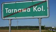 Znak drogowy z napisem "Tarnawa Kol."