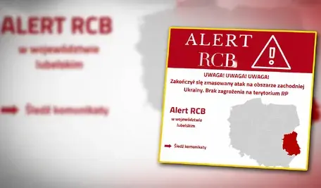 Rządowe Centrum Bezpieczeństwa wysłało mieszkańcom województwa lubelskiego dwa alerty dotyczące zmasowanego ataku powietrznego na zachodnią Ukrainę i jego zakończenia.
