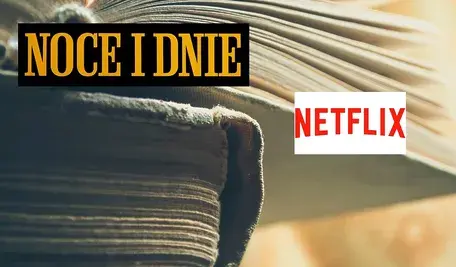 Książka/logo "Noce i Dnie"/logo Netflixa