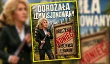 Grafika przedstawiająca Urszulę Pasławską w stroju myśliwskim ze strzelbą oraz tablicę z napisem odnoszącym się do dymisji Mikołaja Dorożały i sytuacji myśliwych oraz leśników.
